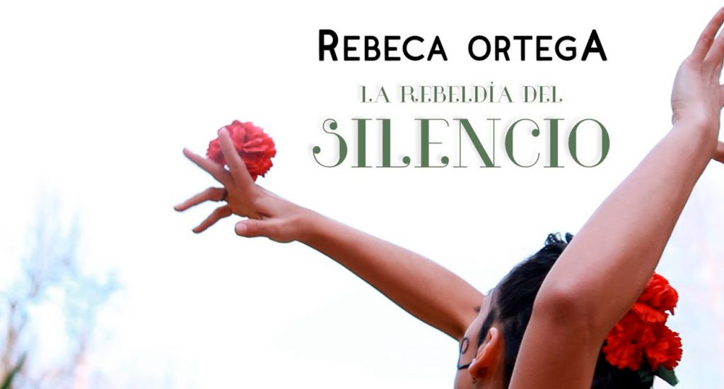 La Rebeldia del Silencio de Rebeca Ortega | Sevilla Senior
